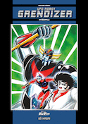 UFO Robot Grendizer [édition intégrale]
